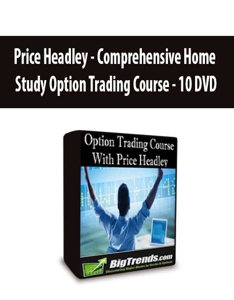 Price Headley - Comprehensive Home Study Option Trading Course - 10 DVD