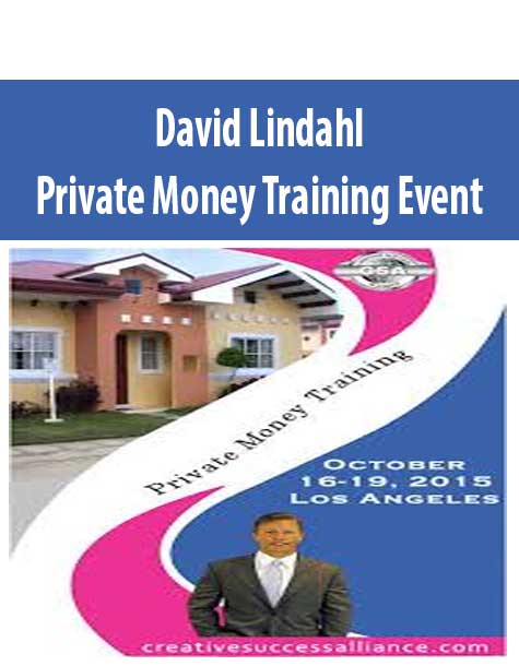 David Lindahl – Private Money Training Event