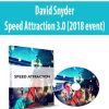David Snyder – Speed Attraction 3.0 (2018 event)