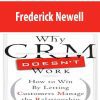 Frederick Newell – Why CRM Doesnt Work How To Win By Letting Customers Manage The Relationship