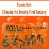 Fumio Itoh – China in the Twenty-First Century
