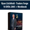 Ryan Litchfield - Traders Forge - 10 DVDs 2005 + Workbook