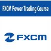 FXCM Power Trading Course