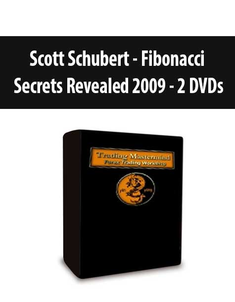 Scott Schubert - Fibonacci Secrets Revealed 2009 - 2 DVDs