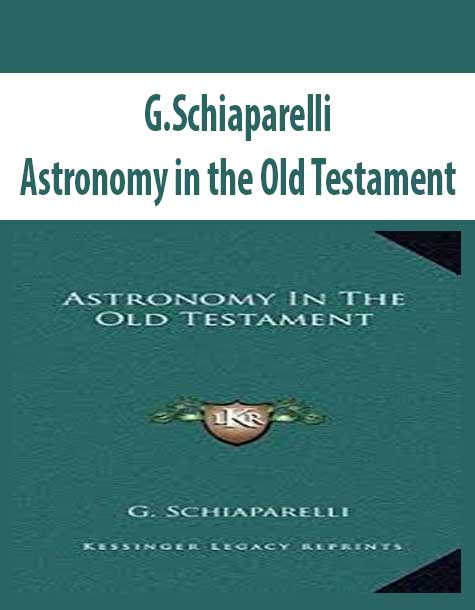 G.Schiaparelli – Astronomy in the Old Testament
