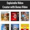 Explaindio Video Creator with Bonus Video