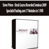 Steve Primo - Stock Course Recorded Seminar 2009 - SpecialistTrading.com 17 Modules in 1 DVD