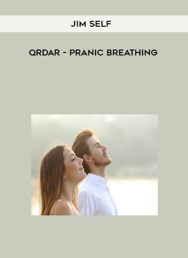 Jim Self: Qrdar – Pranic Breathing
