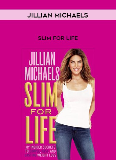 Jillian Michaels – Slim for Life