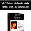 TechniTrader Course Definitive Guide to Market Condition - 5 DVDs + 1 CD and Manuals 2008