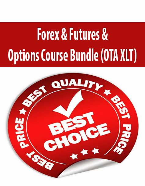 Forex & Futures & Options Course Bundle (OTA XLT)