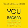 Jen Sincere – You Are A Badass. Unabriged