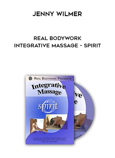 Jenny Wilmer – Real Bodywork – Integrative Massage – Spirit