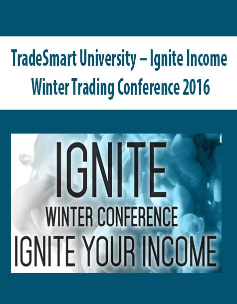 TradeSmart University – Ignite Income – Winter Trading Conference 2016