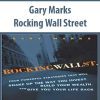 Gary Marks – Rocking Wall Street