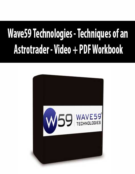 Wave59 Technologies - Techniques of an Astrotrader - Video + PDF Workbook