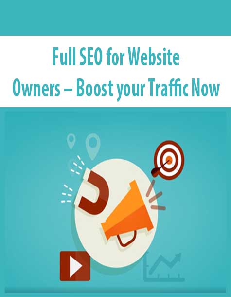 Full SEO for Website Owners – Boost your Traffic Now