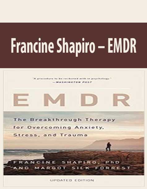 Francine Shapiro – EMDR