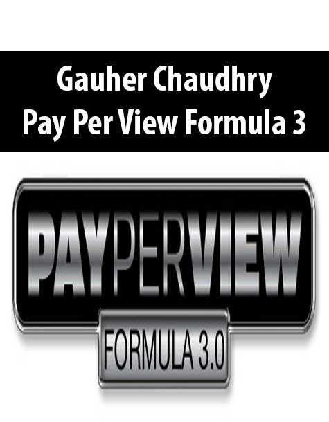 Gauher Chaudhry – Pay Per View Formula 3