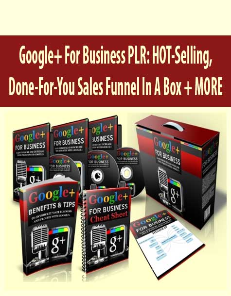 Google+ For Business PLR: HOT-Selling