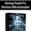 Astrology Prophet Pro Directions 2006 astroprophet