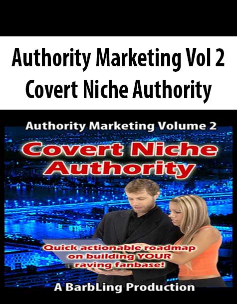 Authority Marketing Vol 2 – Covert Niche Authority