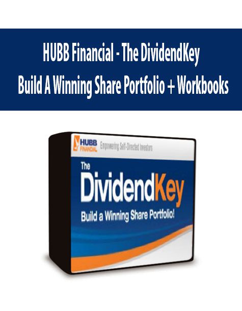 HUBB Financial - The DividendKey - Build A Winning Share Portfolio + Workbooks