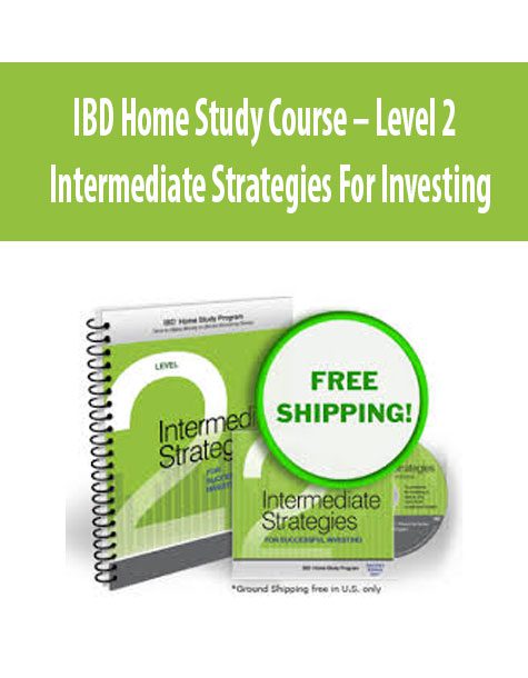 IBD Home Study Course – Level 2 – Intermediate Strategies For Investing