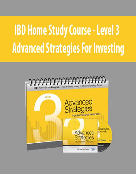 IBD Home Study Course – Level 3 – Advanced Strategies For Investing