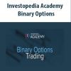 Investopedia Academy – Binary Options
