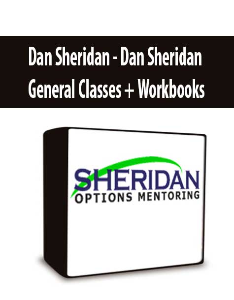 [Download Now] Dan Sheridan – Dan Sheridan General Classes + Workbooks