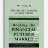 [Download Now] Art Collins – Beating the Financial Futures Market