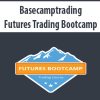 [Download Now] Basecamptrading – Futures Trading Bootcamp