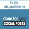 [Download Now] Ben Adkins – Media Agency DFY Social Posts