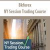 Bkforex – NY Session Trading Course