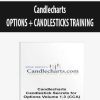 Candlecharts – OPTIONS + CANDLESTICKS TRAINING
