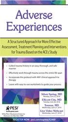 [Download Now] Adverse Experiences: A Structured Approach for More Effective Assessment