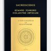 Sacredscience – Edward Johndro – Collected Araticles