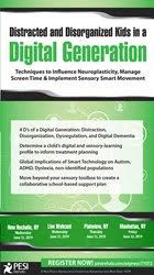 [Download Now] Distracted and Disorganized Kids in a Digital Generation: Techniques to Influence Neuroplasticity