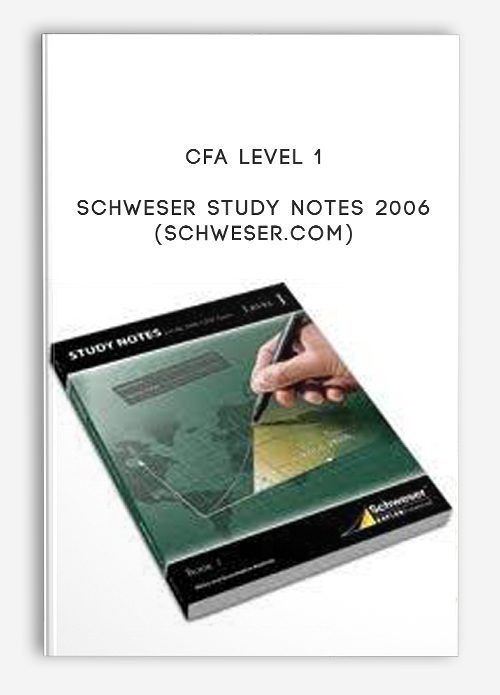 CFA Level 1 – Schweser Study Notes 2006 (schweser.com)