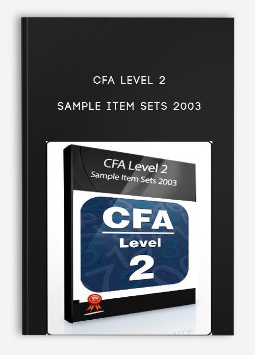 CFA Level 2 – Sample Item Sets 2003
