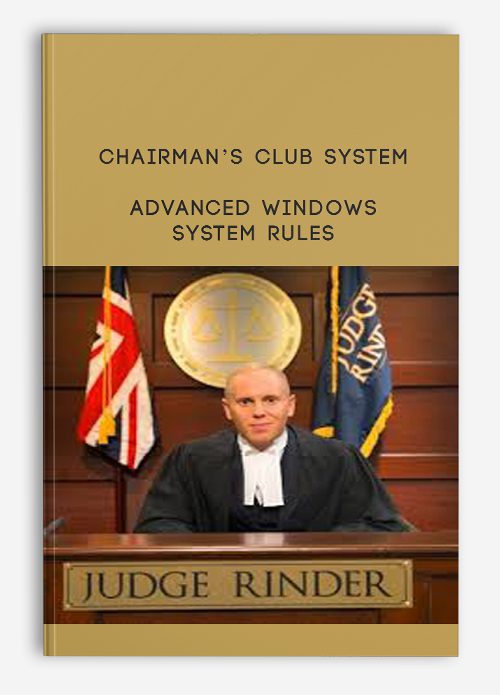 Chairman’s Club System – Advanced Windows System Rules