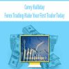 [Download Now] Corey Halliday – Forex Trading Make Your First Trader Today