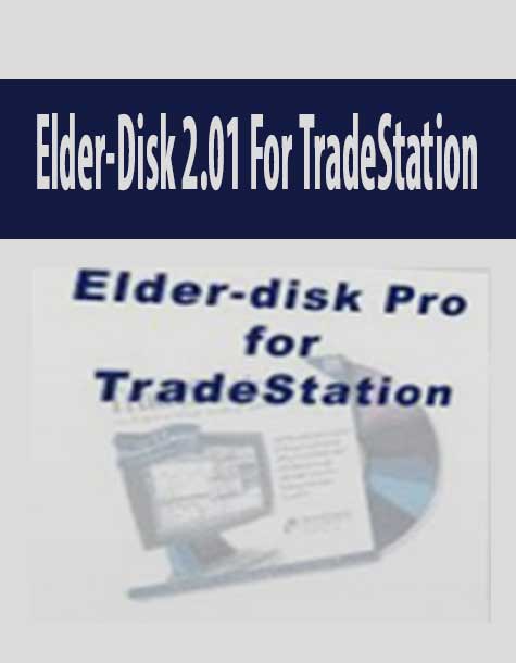 [Download Now] Elder-Disk 2.01 For TradeStation