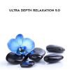 [Download Now] Talmadge Harper - Ultra Depth Relaxation 5.0