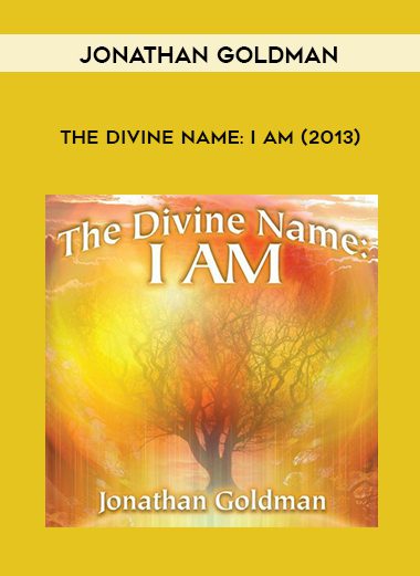 Jonathan Goldman – The Divine Name: I Am (2013)