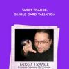 [Download Now] Brian David Phillips - Tarot Trance: Single Card Variation