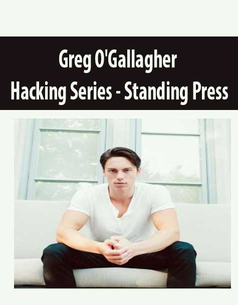 [Download Now] Greg O'Gallagher - Hacking Series - Standing Press