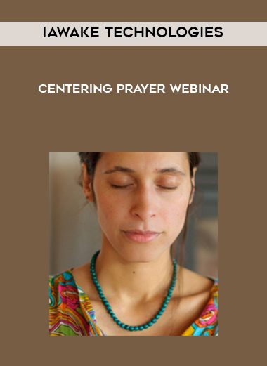 iAwake Technologies – Centering Prayer Webinar