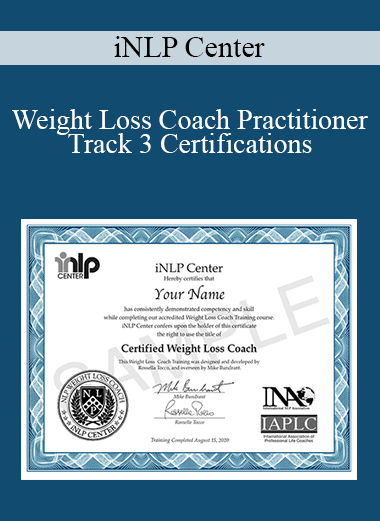 iNLP Center - Weight Loss Coach Practitioner Track 3 Certifications